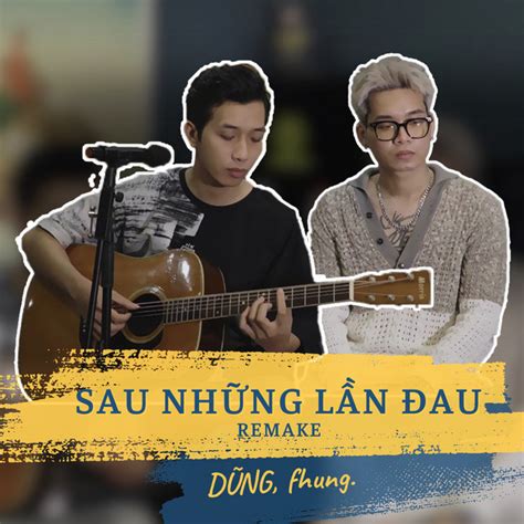 sau những lần đau lyrics